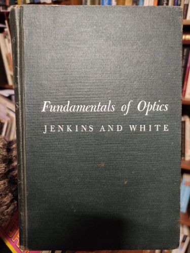 Portada del libro de FUNDAMENTALS OF PHYSICAL OPTICS [HARDCOVER] WHITE, HARVEY ELLIOTT AND JENKINS, FRANCIS