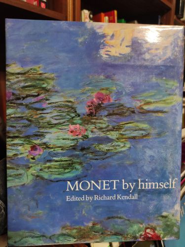 Portada del libro de MONET BY HIMSELF: PAINTINGS, DRAWINGS, PASTELS, LETTERS (BY HIMSELF SERIES) (1989-12-03) [HARDCOVER]