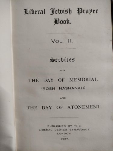 Portada del libro de LIBERAL JEWISH PRAYER BOOK, VOL 2, SERVICES FOR THE DAY OF MEMORIAL (ROSH HASHANAH) AND THE DAY OF ATONEMENT...