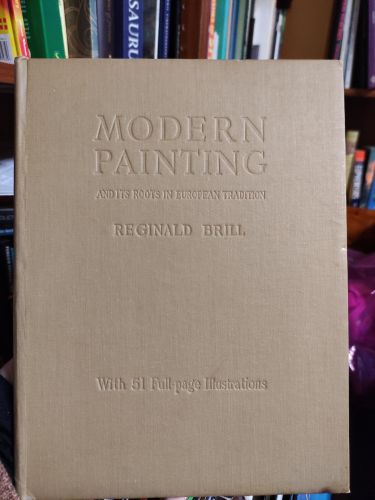 Portada del libro de MODERN PAINTING [HARDCOVER] REGINALD BRILL