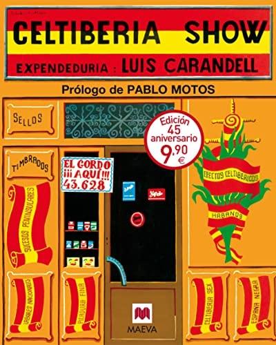Portada del libro de CELTIBERIA SHOW