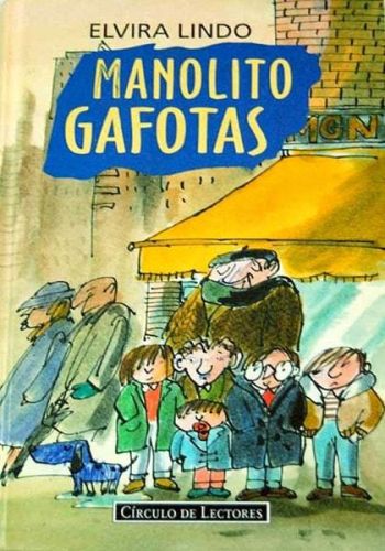 Portada del libro de MANOLITO GAFOTAS LINDO, ELVIRA