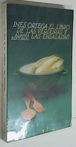 Portada del libro de LIBRO DE VERDURAS Y ENSALADAS-ALIANZA (EL LIBRO DE BOLSILLO (LB)) ORTEGA KLEIN, INES