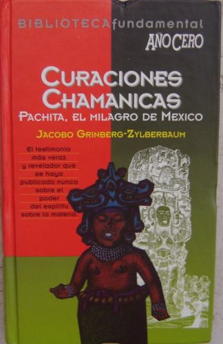 Portada del libro de CURACIONES CHAMANICAS [PAPERBACK] GRINBERG-ZYLBERBAUM, JACOBO