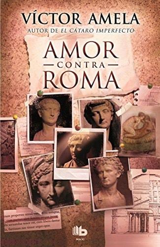 Portada del libro de AMOR CONTRA ROMA