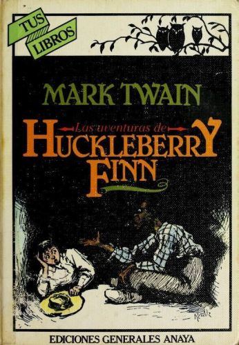 Portada del libro de LAS AVENTURAS DE HUCKLEBERRY FINN / THE ADVENTURES OF HUCKLEBERRY FINN TWAIN, MARK