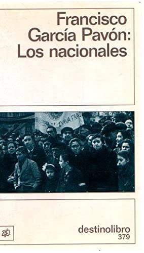 Portada del libro de LOS NACIONALES GARCIA PAVON, FRANCISCO