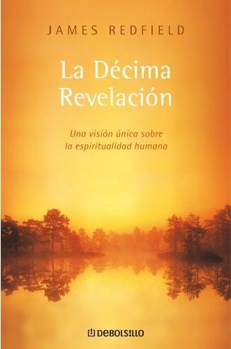 Portada del libro de DECIMA REVELACION,LA-DEBOLSILLO (SIN COLECCION) [PAPERBACK] REDFIELD,JAMES-DEBOLSILLO AND GIMENEZ SAMANES,...