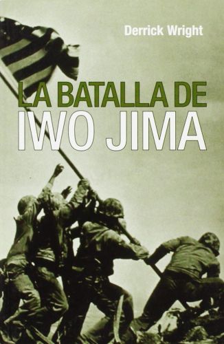 Portada del libro de BATALLA DE IWO JIMA,LA BOLSILLO WRIGHT,DERRICK
