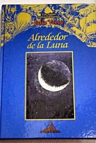 Portada del libro de ALREDEDOR DE LA LUNA