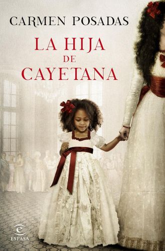 Portada del libro de LA HIJA DE CAYETANA