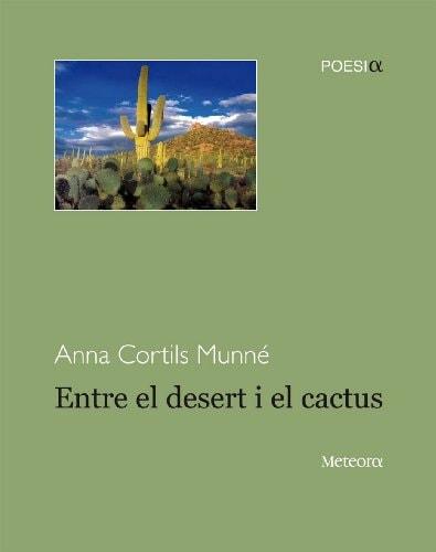 Portada del libro de ENTRE EL DESERT I EL CACTUS