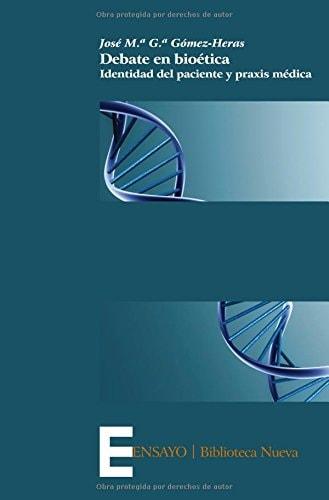 Portada del libro de DEBATE EN BIOÉTICA