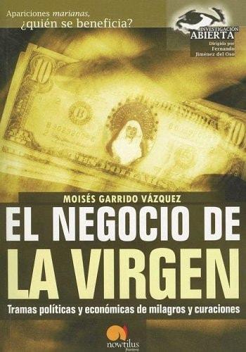 Portada del libro de EL NEGOCIO DE LA VIRGEN