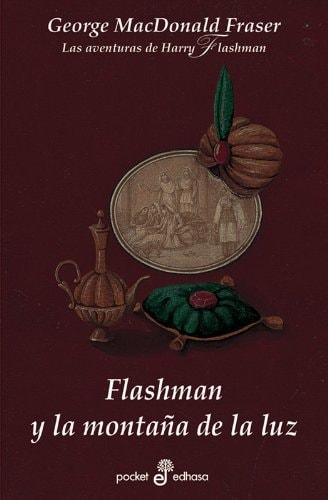 Portada del libro de FLASHMAN Y LA MONTAÑA DE LA LUZ (BOLSILLO)