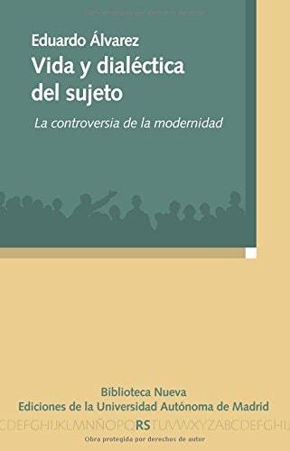 Portada del libro de VIDA Y DIALÉCTICA DEL SUJETO