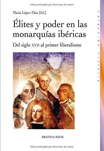 Portada del libro de ÉLITES Y PODER EN LAS MONARQUÍAS IBÉRICAS