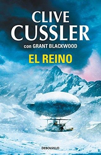Portada del libro de EL REINO (LAS AVENTURAS DE FARGO 3) [MASS MARKET PAPERBACK] CUSSLER, CLIVE AND BLACKWOOD, GRANT