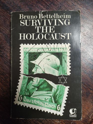 Portada del libro de SURVIVING THE HOLOCAUST (FLAMINGO S.) BETTELHEIM, BRUNO