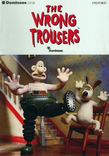 Portada del libro de DOMINOES 1: THE WRONG TROUSERS