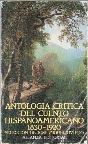 Portada del libro de ANTOLOGIA CRITICA DEL CUENTO HISPANO AMERICANO.1830-1920 OVIEDO,J.M.