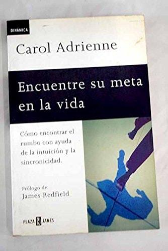 Portada del libro de ENCUENTRE SU META EN LA VIDA(AUN NO PUBLICADO) ADRIENNE, CAROL