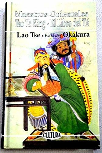 Portada del libro de MAESTROS ORIENTALES [PAPERBACK] LAO TSE & K. OKAKURA