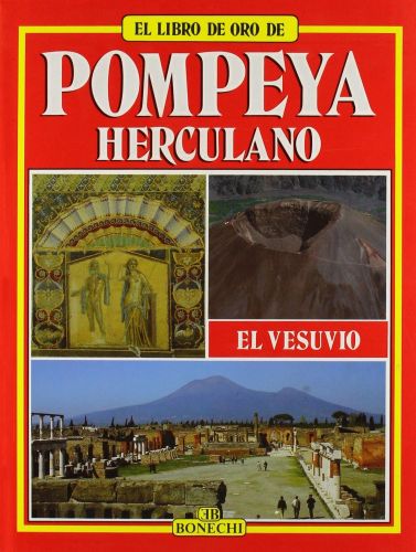 Portada del libro de POMPEI, ERCOLANO. EDIZ. SPAGNOLA (LIBRO D'ORO) GIUNTOLI, STEFANO