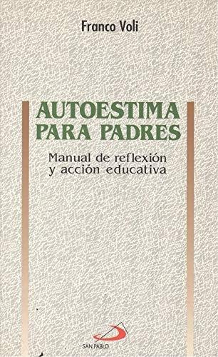 Portada del libro de AUTOESTIMA PARA PADRES VOLI FERRARI, FRANCO