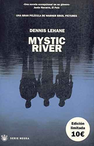 Portada del libro de MYSTIC RIVER - RUSTICA: 101 (NOVELA POLICÍACA) LEHANE, DENNIS VIA GIMENEZ, MARÍA MONTSERRAT AND VIA...