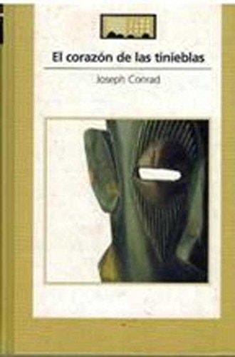 Portada del libro de EL CORAZÓN DE LAS TINIEBLAS CONRAD, JOSEPH