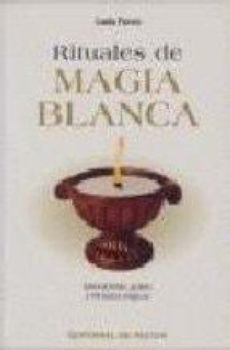Portada del libro de RITUALES DE MAGIA BLANCA (CIENCIAS OCULTAS Y MISTERIOS) PAVESI, LUCIA