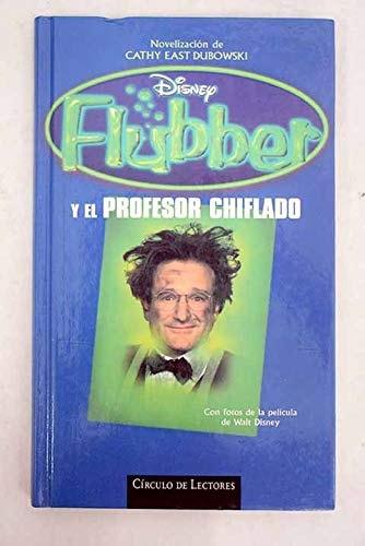 Portada del libro de FLUBBER Y EL PROFESOR CHIFLADO [TAPA DURA] DUBOWSKI,CATHY EAST
