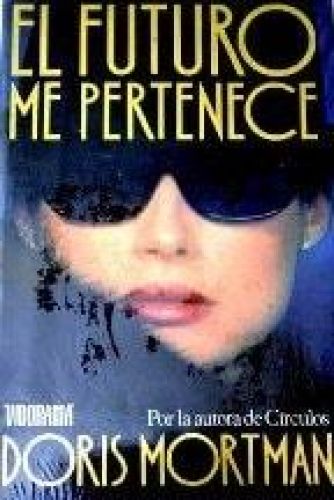 Portada del libro de FUTURO ME PERTENECE,EL MORTMAN,DORIS