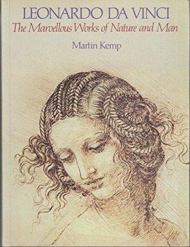 Portada del libro de LEONARDO DA VINCI: THE MARVELLOUS WORKS OF NATURE AND MAN KEMP, MR MARTIN