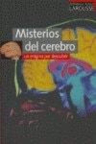 Portada del libro de MISTERIOS DEL CEREBRO - UN ENIGMA POR DESCUBRIR - 2