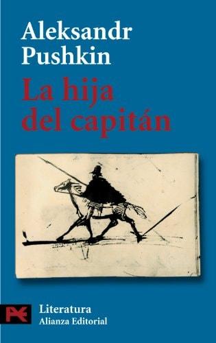 Portada del libro de LA HIJA DEL CAPITÁN (EL LIBRO DE BOLSILLO - LITERATURA) [TAPA BLANDA] PUSHKIN, ALEKSANDR AND SAN VICENTE,...