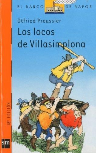 Portada del libro de LOS LOCOS DE VILLASIMPLONA: 53 (EL BARCO DE VAPOR NARANJA) PREUSSLER, OTFRIED HÖLLE, ENRICH AND TERZI,...