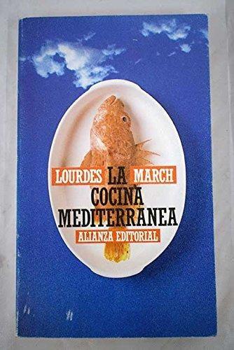 Portada del libro de COCINA MEDITERRANEA LA MARCH LOURDES