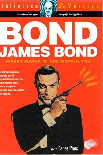 Portada del libro de DR. VERTIGO T.14 BOND. JAMES BOND (PARACUELLOS) [TAPA BLANDA] PRATS, CARLES (1955- )