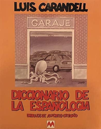 Portada del libro de DICCIONARIO DE ESPAÑOLOGIA CARANDELL, LUIS