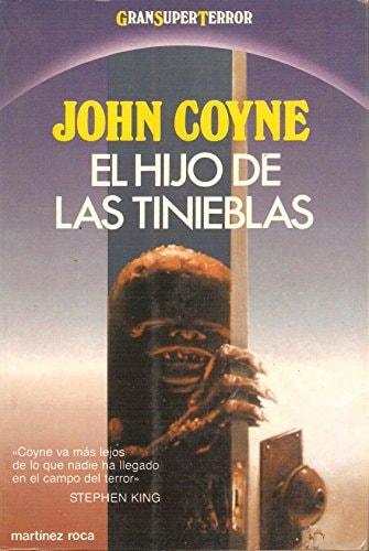 Portada del libro de EL HIJO DE LAS TINIEBLAS COYNE, JOHN