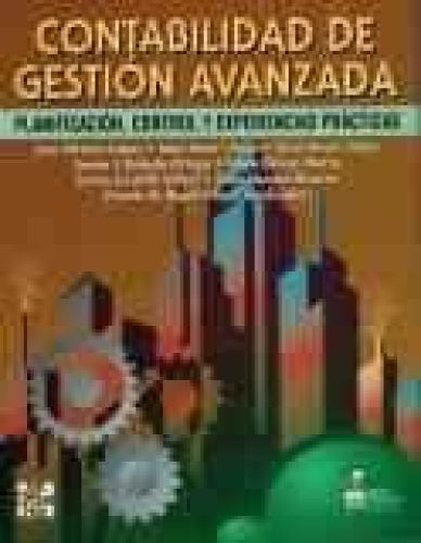 Portada del libro de CONTABILIDAD GESTION AVANZADA (SIN COLECCION) ALVAREZ LOPEZ, JOSE