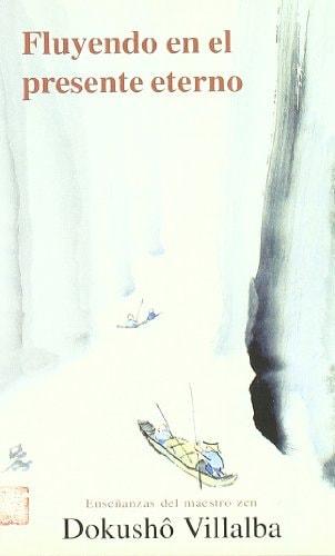 Portada del libro de FLUYENDO EN EL PRESENTE ETERNO