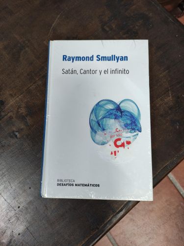 SATAN, CANTOR Y EL INFINITO [TAPA BLANDA] SMULLYAN, RAYMOND M.