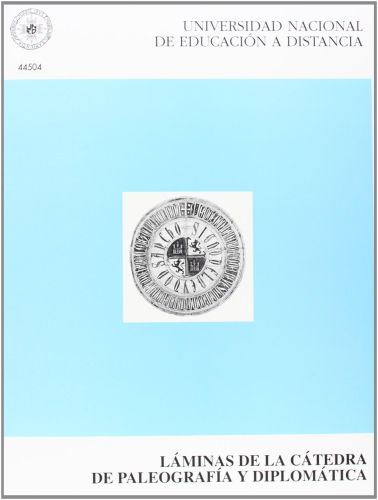 Portada del libro de LÁMINAS DE LA CÁTEDRA DE PALEOGRAFÍA Y DIPLOMÁTICA [TAPA BLANDA] CASADO QUINTANILLA, BLAS