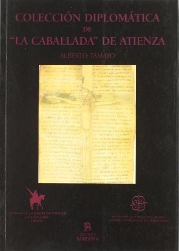 Portada del libro de COLECCIÓN DIPLOMÁTICA DE LA CABALLADA