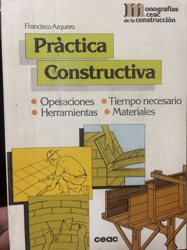 Portada del libro de PRACTICA CONSTRUCTIVA ARQUERO, FRANCISCO