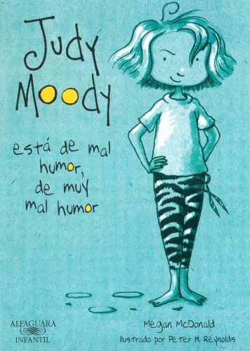 Portada del libro de JUDY MOODY ESTÁ DE MAL HUMOR, DE MUY MAL HUMOR [TAPA DURA] MCDONALD,MEGAN