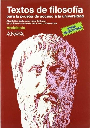 Portada del libro de TEXTOS DE FILOSOFÍA PARA LA PRUEBA DE ACCESO A LA UNIVERSIDAD. DÍAZ MARTÍN, EDUARDO LÓPEZ CARDENETE,...